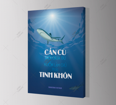 Cần Cù Thôi Chưa Đủ. Muốn Làm Chủ Phải Tinh Khôn