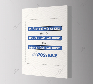Không Có Việc Gì Khó Đến Nỗi Người Khác Làm Được Mà Mình Không Làm Được