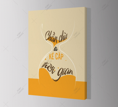 Chần Chừ Là Kẻ Cắp Thời Gian