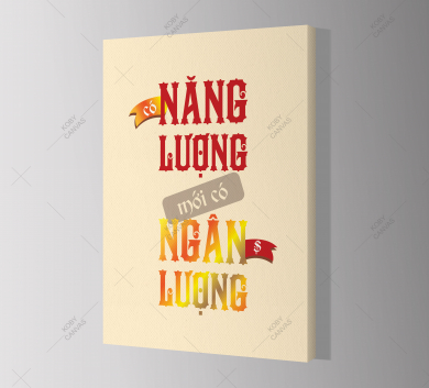 Có Năng Lượng Mới Có Ngân Lượng