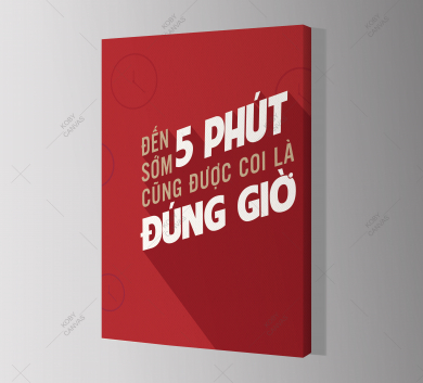 Đến Sớm 5 Phút Cũng Được Coi Là Đúng Giờ